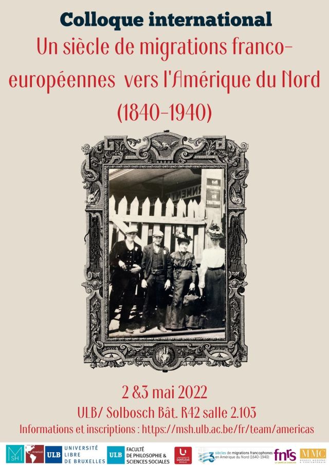 Colloque international Un siècle de migrations franco-européennes vers l'Amérique du Nord (1840-1940)